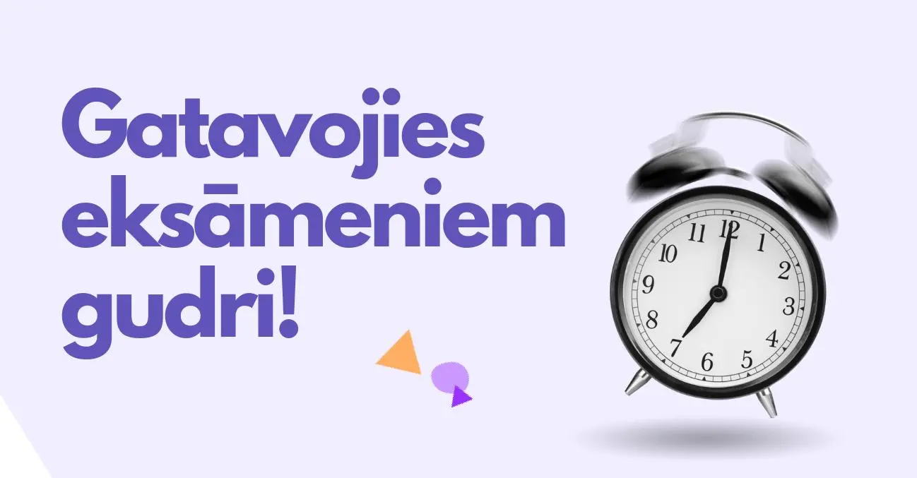 Uzdevumi.lv pieci padomi, kā sagatavoties eksāmeniem